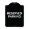 Signmission Designer Series Reserved Parking, Black & White Heavy-Gauge Aluminum Sign, 24" x 18", BW-1824-23009 A-DES-BW-1824-23009 - alternate 1